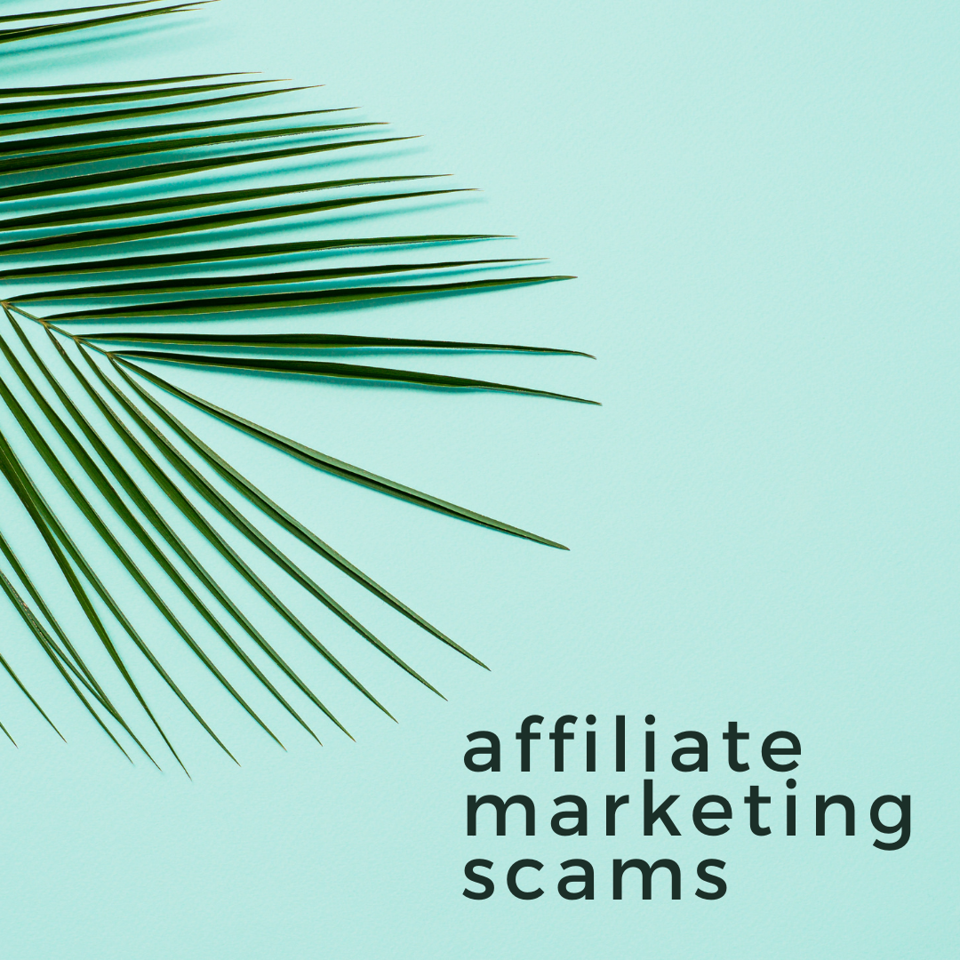 Affiliate Marketing Scams