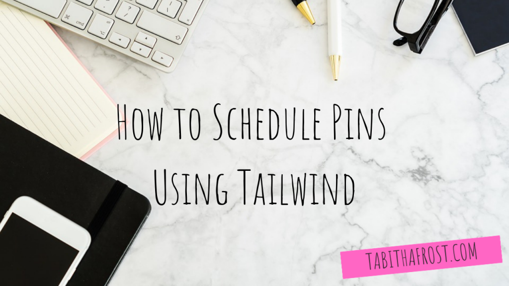 How to Schedule Pins Using Tailwind