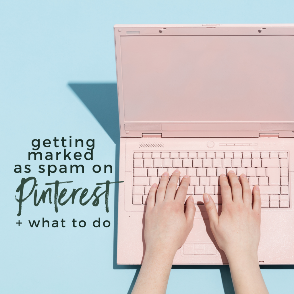 Getting Marked as Spam on Pinterest: What to Do