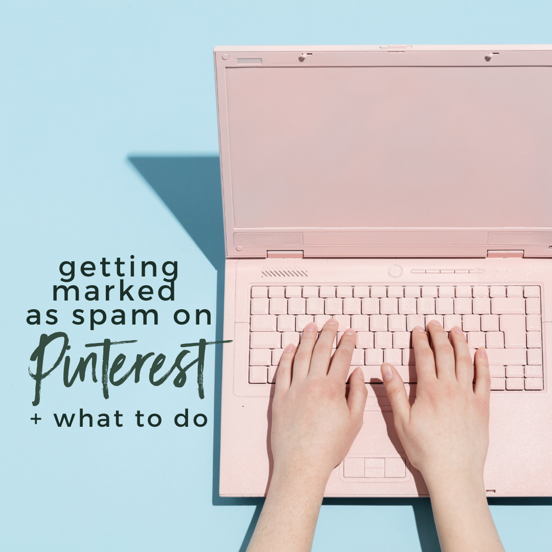 Getting Marked as Spam on Pinterest: What to Do