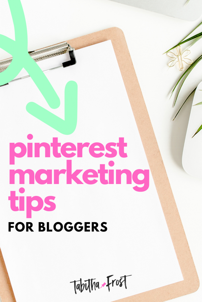 Pinterest Marketing Tips for Bloggers