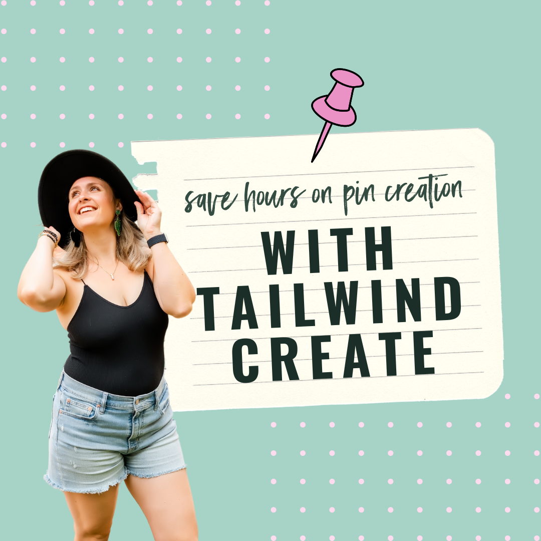 Save Hours on Pin Creation With Tailwind Create