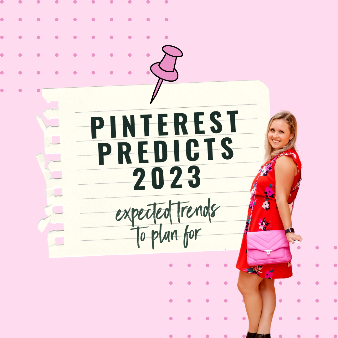 Pinterest Predicts 2023